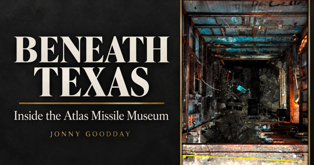 Jonny Goodday featured/Facebook cover about the Atlas Missile Museum of Texas at Site 5 in Oplin, using original location imagery